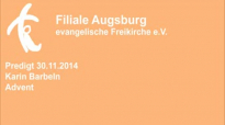Predigt 30.11.2014 Karin Barbeln - Advent.flv