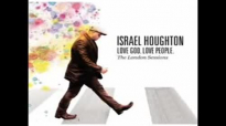 Israel Houghton  Hosanna
