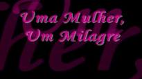 Bruna KarlaUma mulher,um milagreLegendado