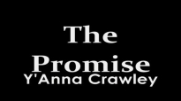 The Promise - Y'Anna Crawley.flv