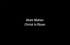 Christ is Risen - Matt Maher - Lyrics.flv