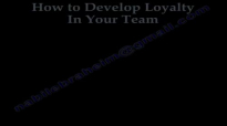 How To Develop Loyalty In Your Team  Everything You Need To Know  Dr. Nabil Ebraheim