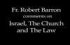 Fr. Barron on Israel, the Church, and the Law (Part 1 of 2).flv