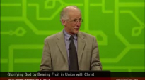 Glorifying God by Bearing Fruit in Union with Christ  John Piper