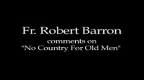 Father Barron on No Country for Old Men (SPOILERS).flv