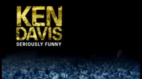 KEN DAVIS SERIOUSLY FUNNY DVD 1 OF 6
