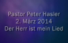 Peter Hasler - Der Herr ist mein Lied - 02.03.2014.flv