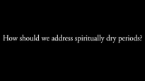 How Should We Address Spiritually Dry Periods (#AskFrBarron).flv