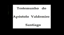 testemunho valdemiro santiago