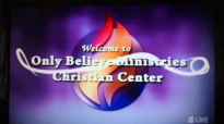 JESSE DUPLANTIS AT ONLY BELIEVE MINISTRIES 2015