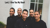 Lord, I Give You My Heart