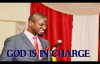 GOD IS IN CHARGE by Apostle Paul A Williams.mp4