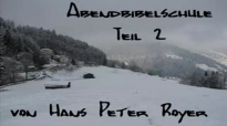 Die 4 Feinde des Herzens - Teil 2_6 (Hans Peter Royer).flv