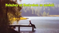 Ed Lapiz Preaching ➤ Mabuhay at Masiyahan sa sandali.mp4