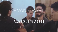 Un Corazón, Evan Craft, & Lluvia Richards - Mi Corazón (versión acústica).mp4