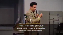 Are You Searching for Joy - Sermon by Pastor Peter Paul.flv