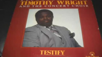 Count Your Blessings - Timothy Wright & The Concert Choir.flv