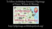Archbishop Sentamu's Pilgrimage of Prayer Witness & Blessing - Northern Ryedale.mp4