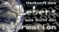 Dr. Werner Gitt - Herkunft des Lebens aus Sicht der Informatik (2007).flv