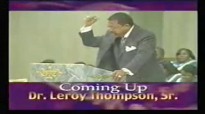 Dr. Leroy Thompson  The Spiritual Laws Of Abundance Pt.3