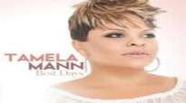 Tamela Mann - Best Days.flv