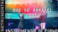 Musica Instrumental Para Orar - Que Se Abra El Cielo - Christine D'Clario & Marc.compressed.mp4