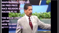 FANTLINE _ RACE RELIGION AND RACISM PT 10 _  THE WILLIE LYNCH LETTERS,  _ FRED PRICE.mp4