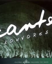 Canções- LOUVORES